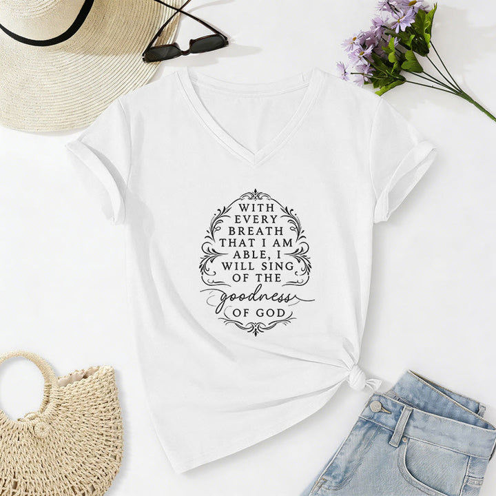 Christianartworkshop With Every Breath I Will Sing of the Goodness of God Inspirational Floral Casual V-neck T-shirt - White - 2XL - image 8