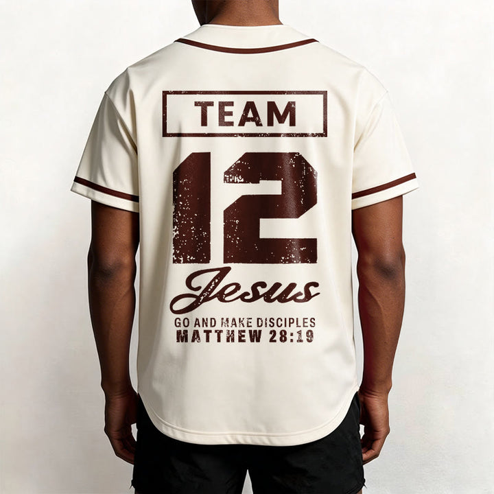 Christianartworkshop Team Jesus Matthew 28:19 Go And Make Disciples Unisex Baseball Jersey - image 50