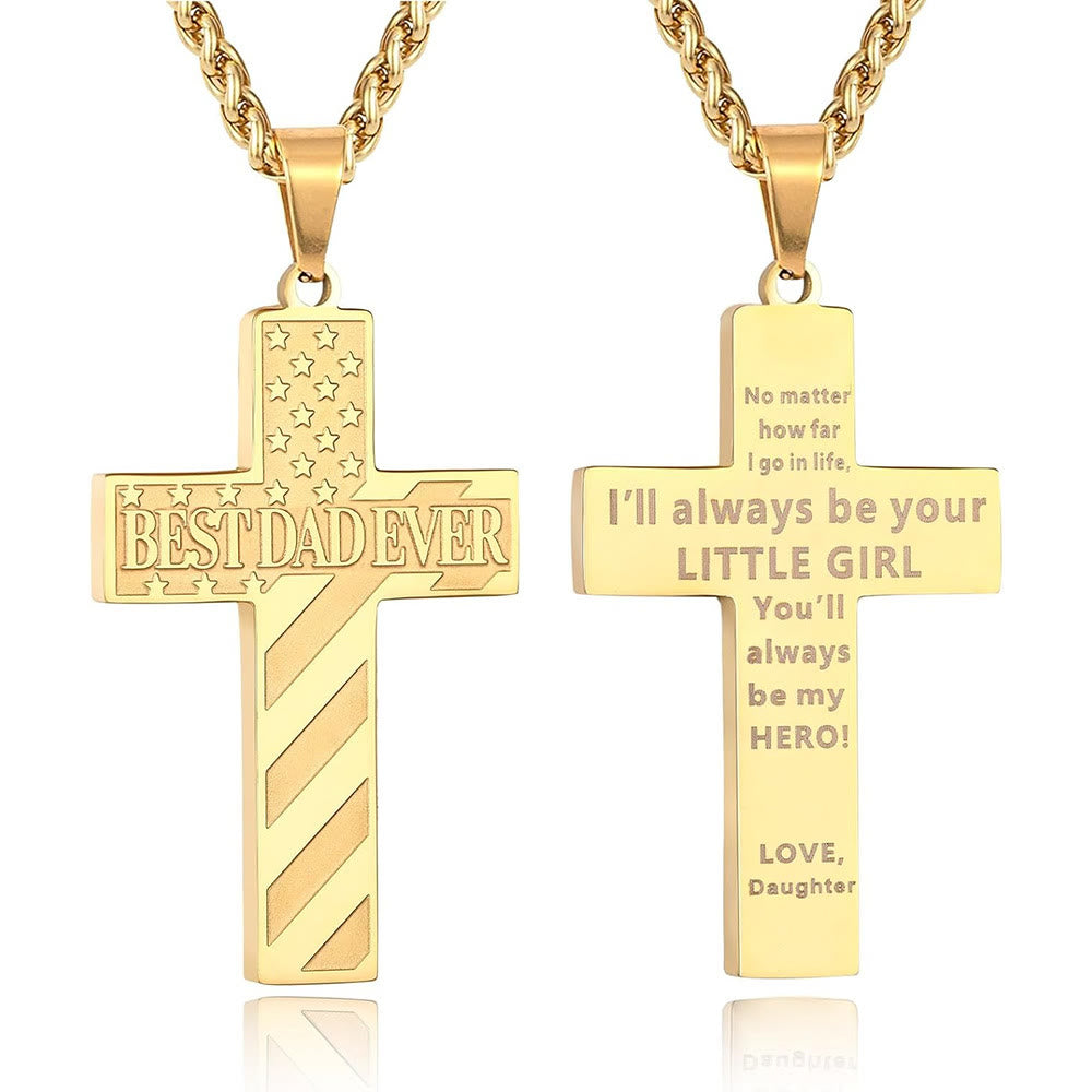 Christianartworkshop You'll Always Be My Hero Patriotic Cross Necklace: A Sentimental Gift for Dad from Son, Daughter & Brother, Emblem of Family Bond & Faith - BEST DAD EVER-daughter-Golden - image 7