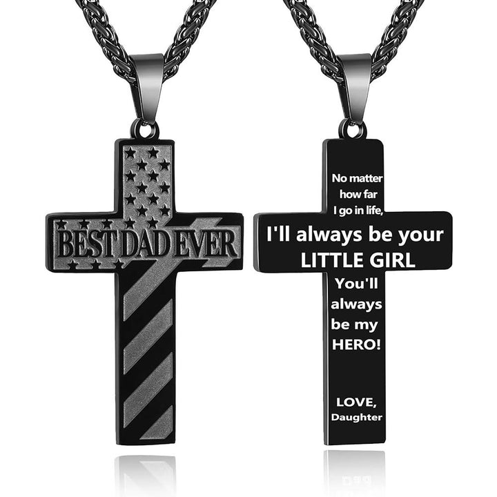 Christianartworkshop You'll Always Be My Hero Patriotic Cross Necklace: A Sentimental Gift for Dad from Son, Daughter & Brother, Emblem of Family Bond & Faith - BEST DAD EVER-daughter-Black - image 5