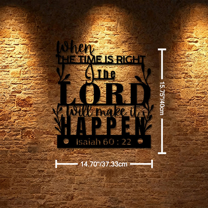 Christianartworkshop When The Time Is Right The Lord Will Make It Happen Isaiah 60:22 Metal Wall Decor: A Reminder of God’s Perfect Timing - 15.75''*13.11''*0.04"/40*33.3*0.1cm - image 6