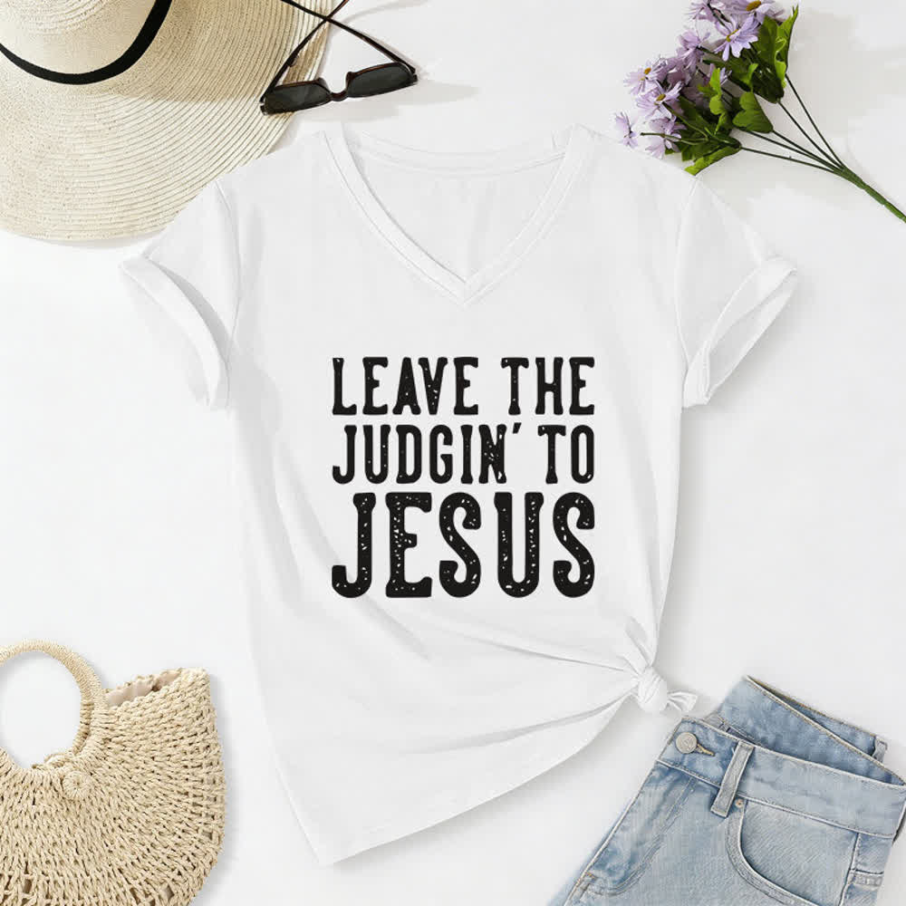 Christianartworkshop Leave The Judgin To Jesus Print V-Neck T-shirt - White - 2XL - image 4