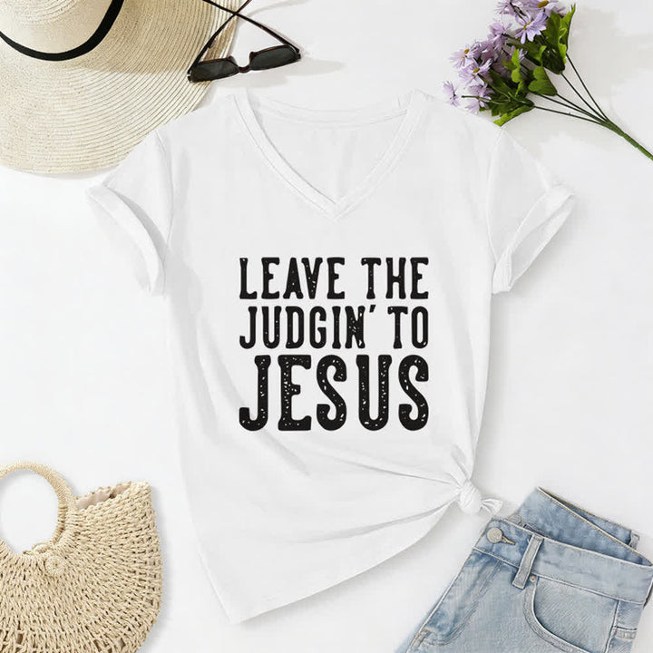 Christianartworkshop Leave The Judgin To Jesus Print V-Neck T-shirt - White - 2XL - image 4