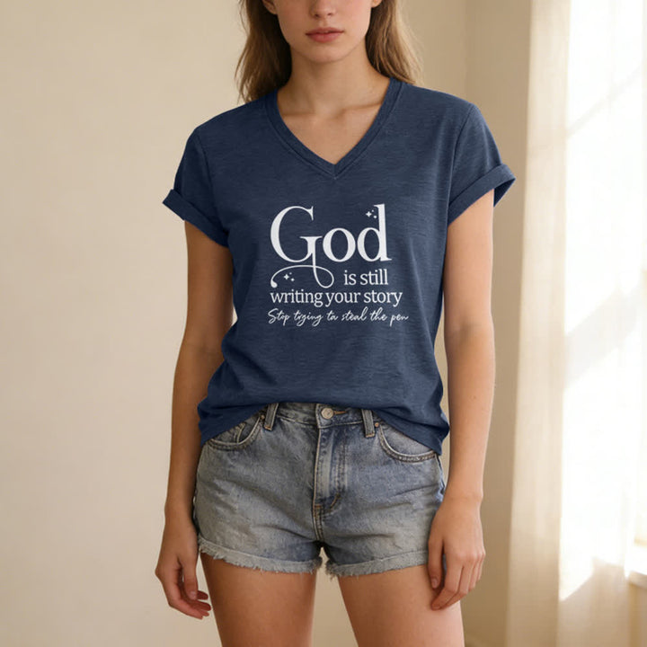 Christianartworkshop Women's God Is Still Writing Your Story Print V-Neck T-shirt - image 19