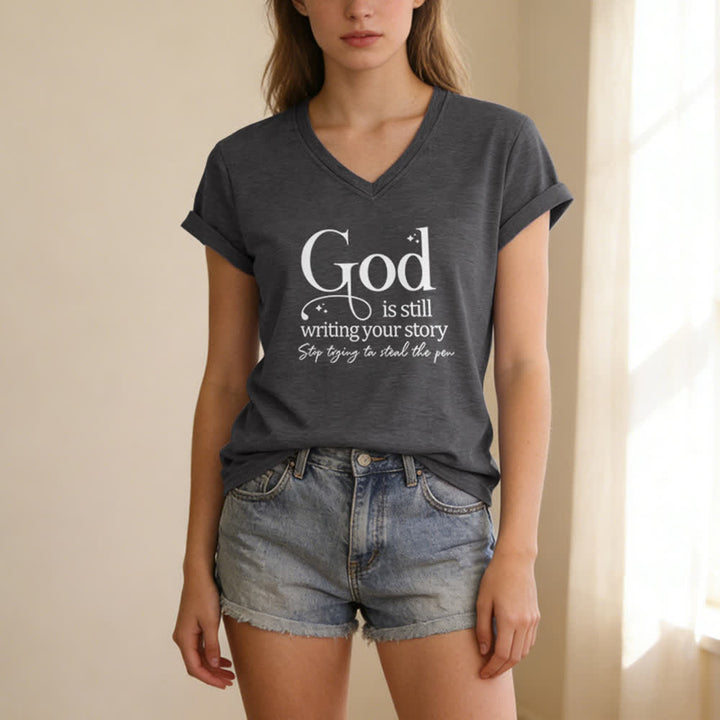 Christianartworkshop Women's God Is Still Writing Your Story Print V-Neck T-shirt - image 7