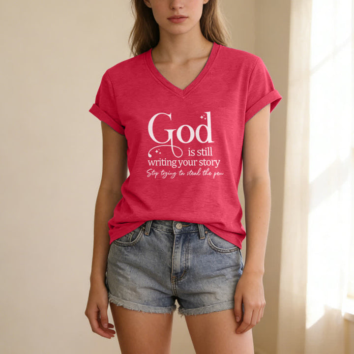 Christianartworkshop Women's God Is Still Writing Your Story Print V-Neck T-shirt - image 23
