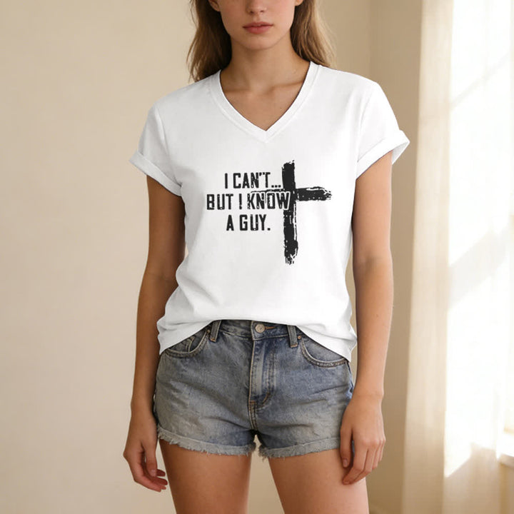 Christianartworkshop Women's I Can't But I Know A Guy Faith Print V-Neck T-shirt - image 5