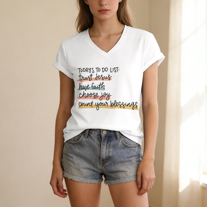Christianartworkshop Today 's To-Do List Trust Jesus Have Faith Choose Joy Casual V-Neck T-shirt - image 5
