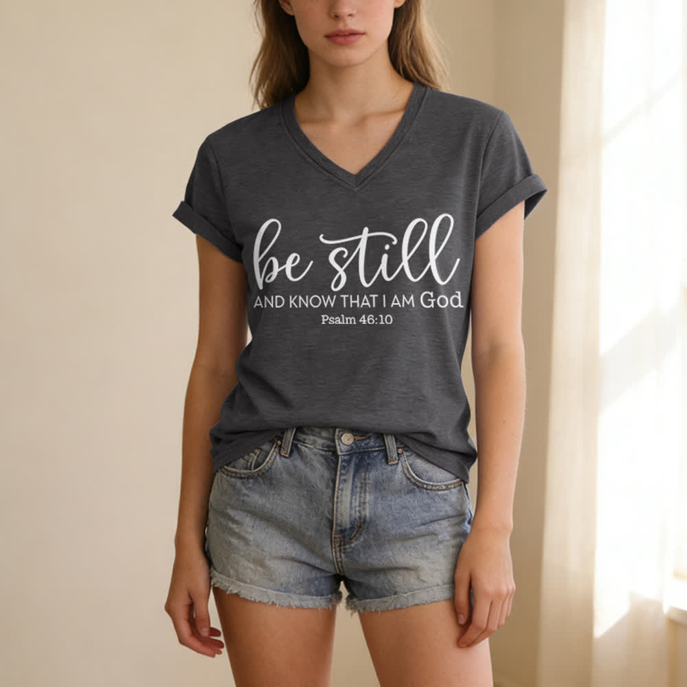 Christianartworkshop Women's Be Still And Know That I Am God Casual V-neck T-shirt - image 7