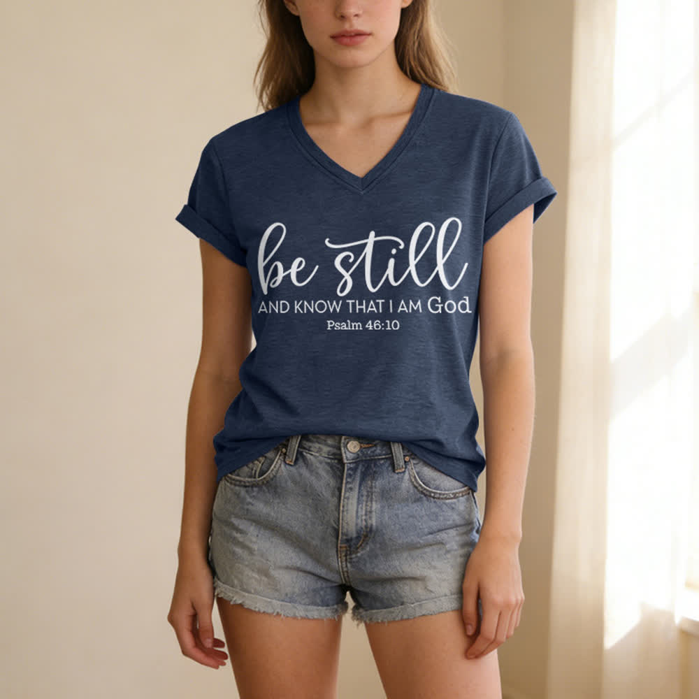 Christianartworkshop Women's Be Still And Know That I Am God Casual V-neck T-shirt - image 17