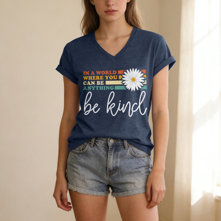 Christianartworkshop Women's In A World Where You Can Be Anything Be Kind V-neck T-shirt - image 17