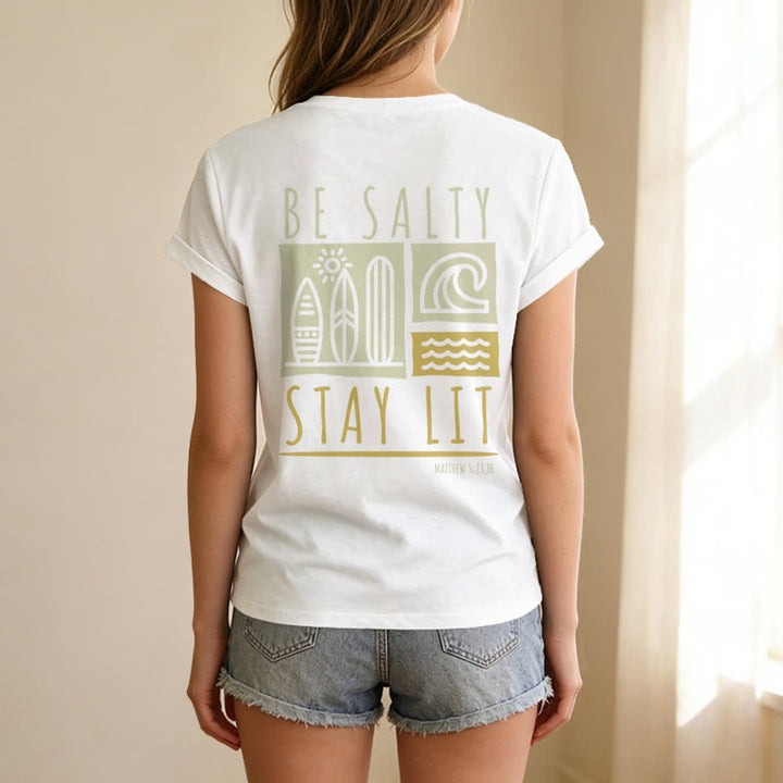 Christianartworkshop Women's Be Salty Stay Lit Printed Casual V-neck T-shirt - image 13