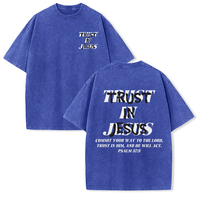 Christianartworkshop Trust In Jesus Psalm 37 5 Front And Back Print Washed Unisex T-Shirt - Blue - 5XL - image 21