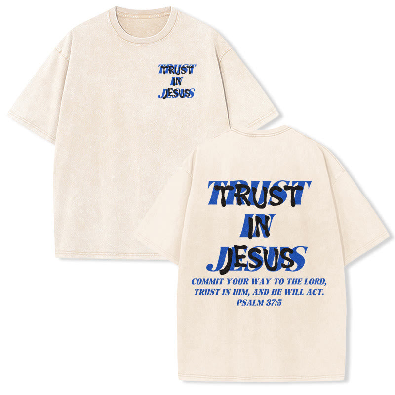 Christianartworkshop Trust In Jesus Psalm 37 5 Front And Back Print Washed Unisex T-Shirt - Beige - 5XL - image 0
