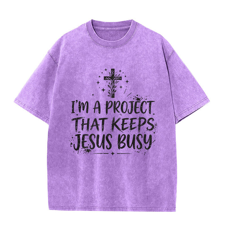 Christianartworkshop I Am A Project That Keeps Jesus Busy Funny Faith Quote Washed Unisex T-Shirt - Purple - 5XL - image 6