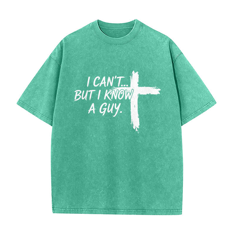 Christianartworkshop I Cant But I Know A Guy Funny Faith Quote With Brushstroke Cross Washed T-Shirt - Green - 5XL - image 3