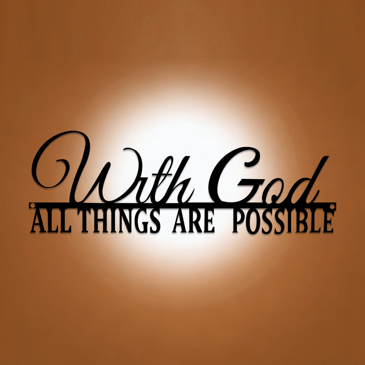 Christianartworkshop With God All Things Are Possible Dual-Font Metal Wall Decor: A Graceful Statement Of Faith - image 0
