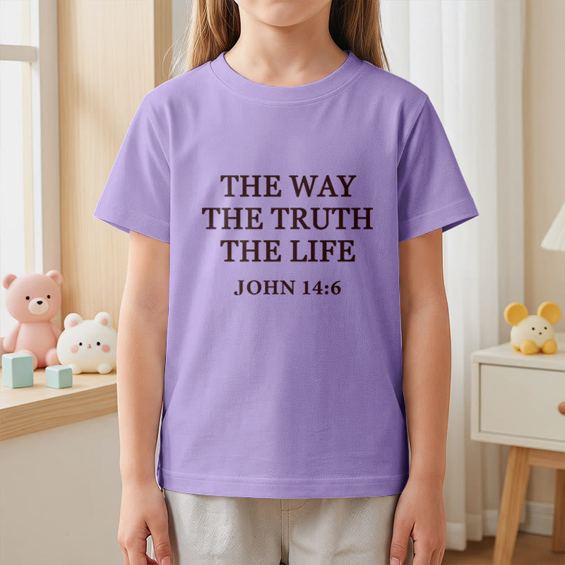 Christianartworkshop The Way The Truth The Life John 14:6 Classic Serif Text Kids Short Sleeve T-Shirt - image 17