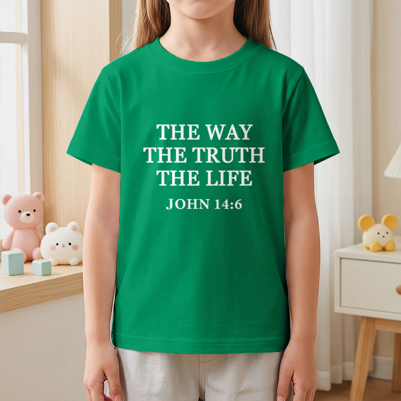 Christianartworkshop The Way The Truth The Life John 14:6 Classic Serif Text Kids Short Sleeve T-Shirt - image 26
