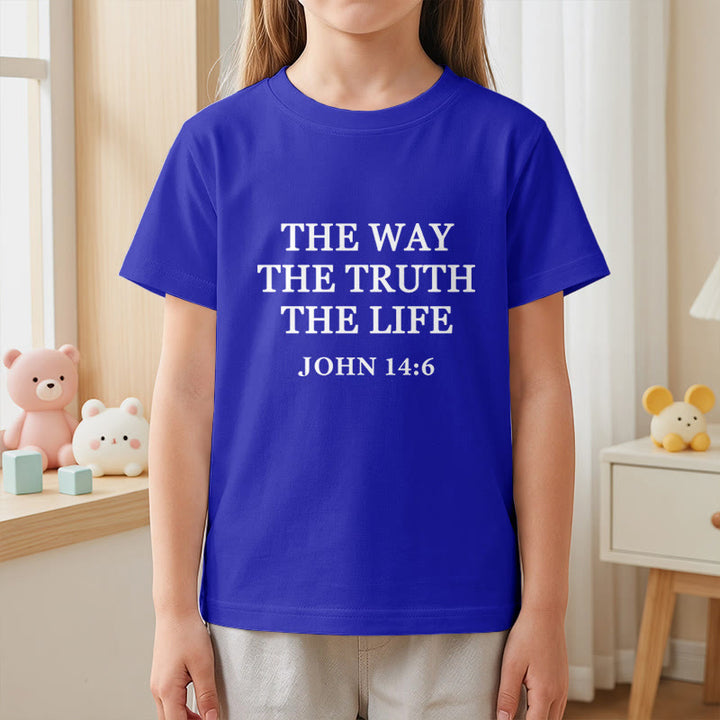 Christianartworkshop The Way The Truth The Life John 14:6 Classic Serif Text Kids Short Sleeve T-Shirt - image 29