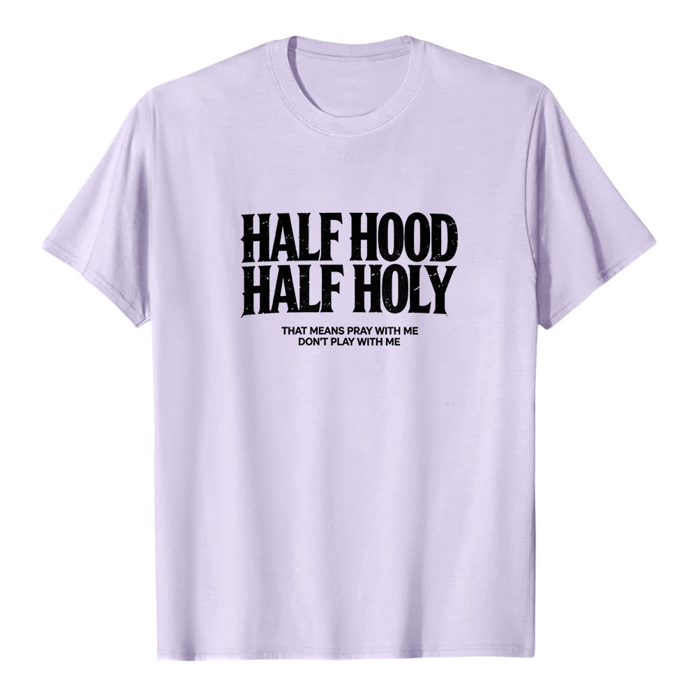 Christianartworkshop "Half Hood Half Holy" Bold Gothic Text Premium Short Sleeve T-Shirt - Purple - 2XL - image 3