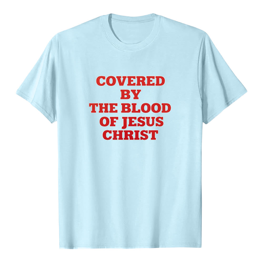 Christianartworkshop "Covered By The Blood Of Jesus Christ" Faith Statement Premium Short Sleeve T-Shirt - Blue - 2XL - image 5