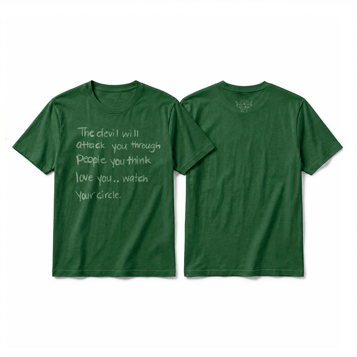 Christianartworkshop "The Devil Will Attack You Through People You Think Love You" Premium Short Sleeve T-Shirt - Dark Green - 2XL - image 23