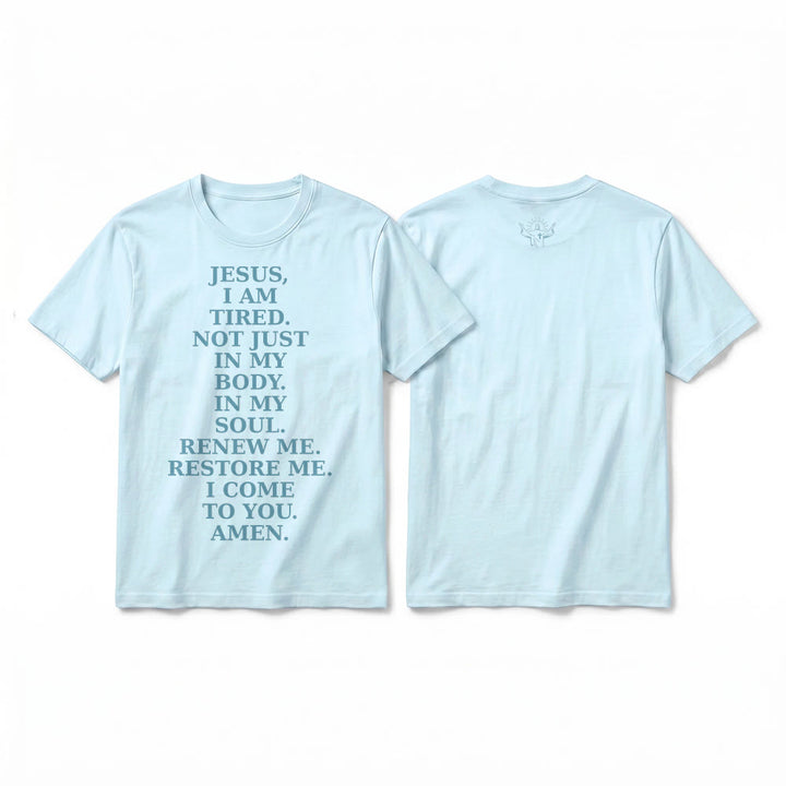 Christianartworkshop "Jesus I Am Tired Renew Me" Devotional Prayer Premium Short Sleeve T-Shirt - Blue - 2XL - image 16
