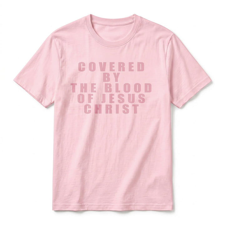 Christianartworkshop "Covered By The Blood Of Jesus Christ" Statement Premium Short Sleeve T-Shirt - image 6