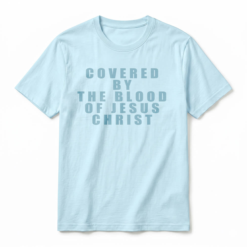 Christianartworkshop "Covered By The Blood Of Jesus Christ" Statement Premium Short Sleeve T-Shirt - image 9