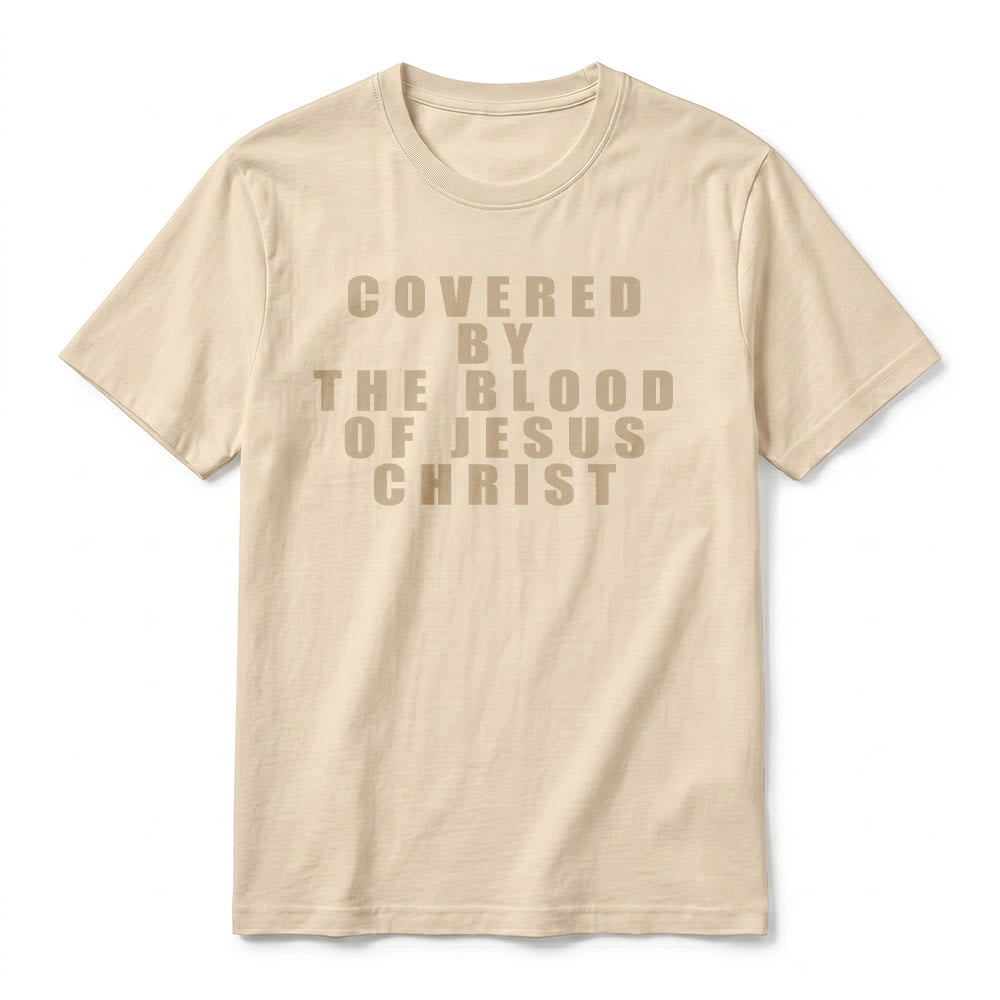 Christianartworkshop "Covered By The Blood Of Jesus Christ" Statement Premium Short Sleeve T-Shirt - image 21