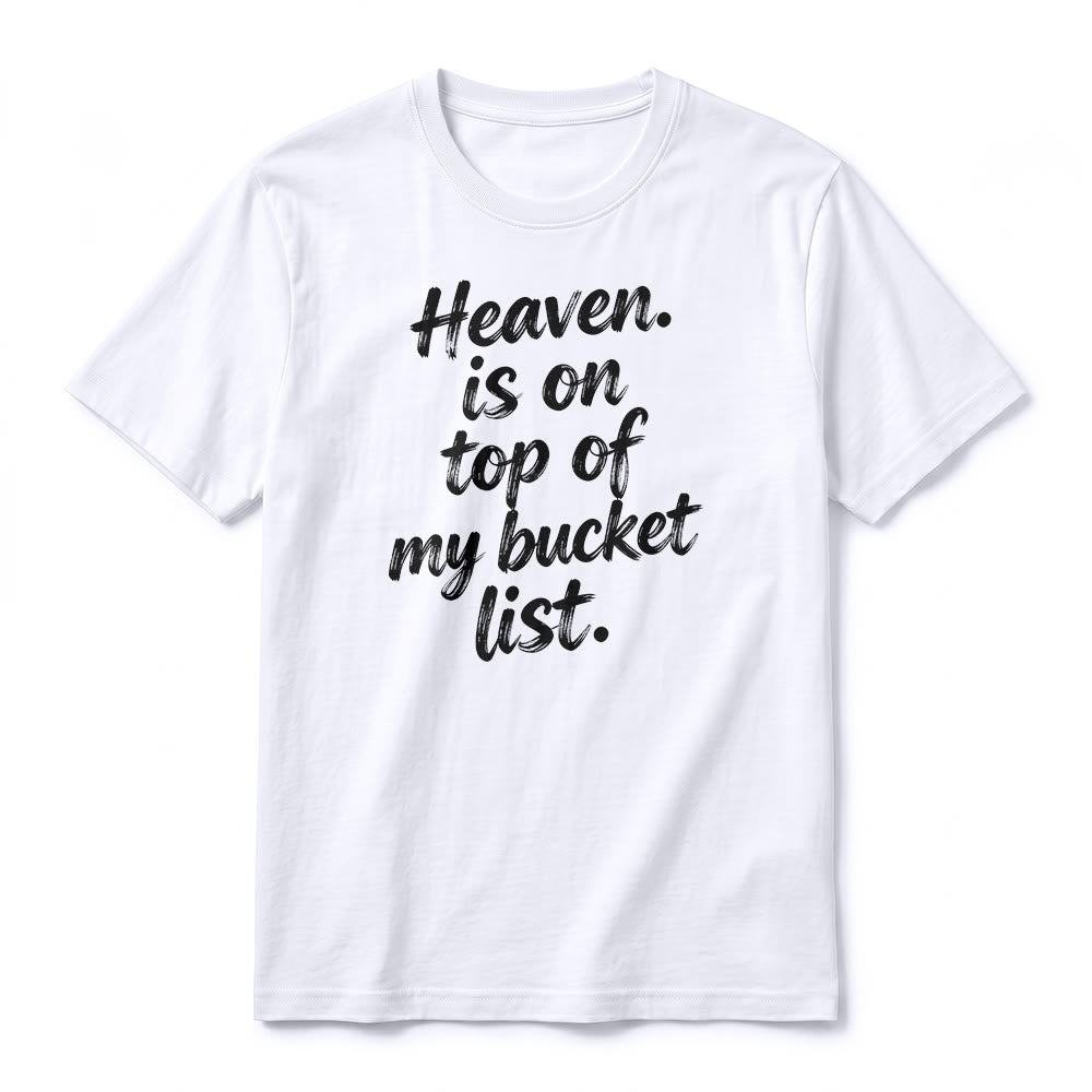 Christianartworkshop "Heaven Is On Top Of My Bucket List" Lavender Premium Short Sleeve T-Shirt - image 5