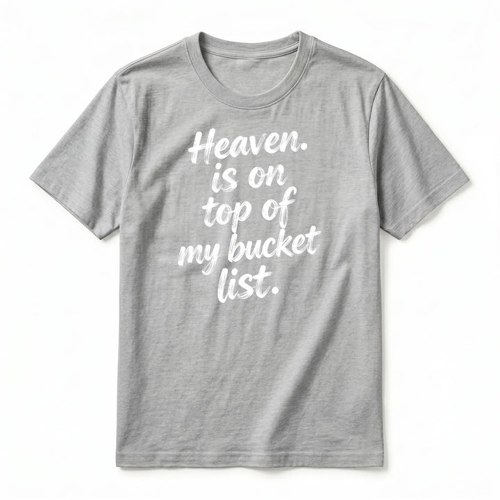 Christianartworkshop "Heaven Is On Top Of My Bucket List" Lavender Premium Short Sleeve T-Shirt - image 11
