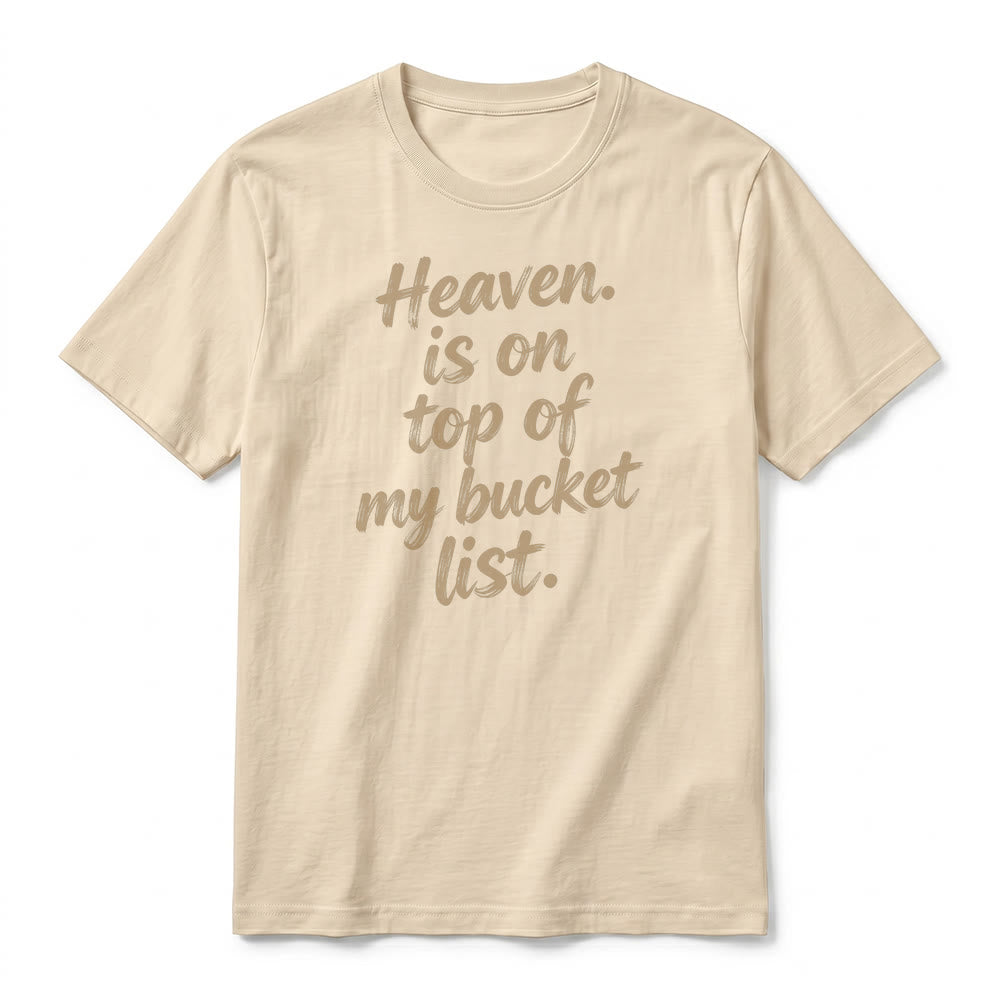Christianartworkshop "Heaven Is On Top Of My Bucket List" Lavender Premium Short Sleeve T-Shirt - image 14