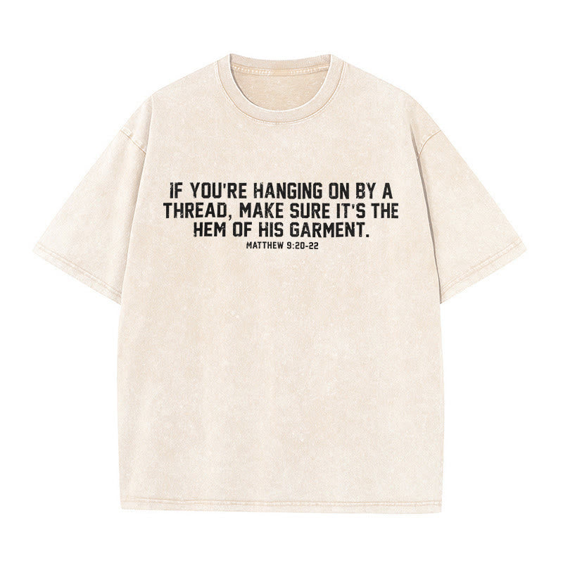Christianartworkshop Matthew 9:20-22 Scripture Statement Washed Unisex T-Shirt - Beige - 5XL - image 5