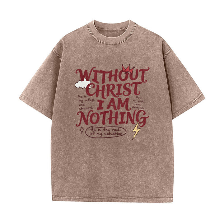 Christianartworkshop Faith Testimony "Without Christ I Am Nothing" Washed Unisex T-Shirt - Brown - 5XL - image 5