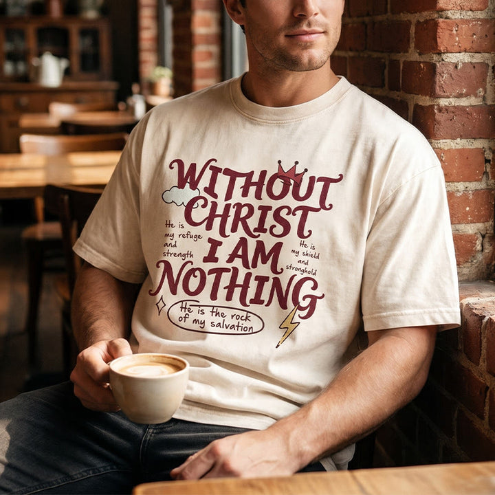 Christianartworkshop Faith Testimony "Without Christ I Am Nothing" Washed Unisex T-Shirt - image 0