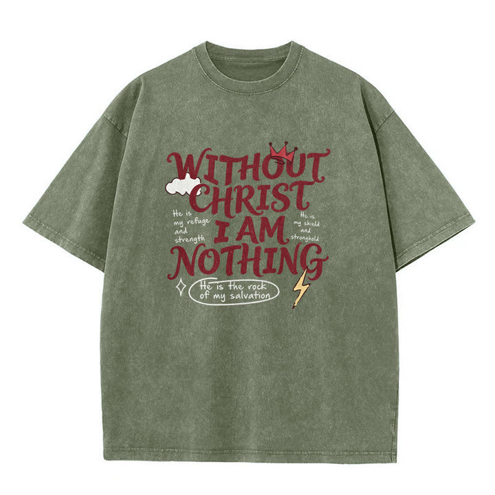 Christianartworkshop Faith Testimony "Without Christ I Am Nothing" Washed Unisex T-Shirt - Army Green - 5XL - image 2