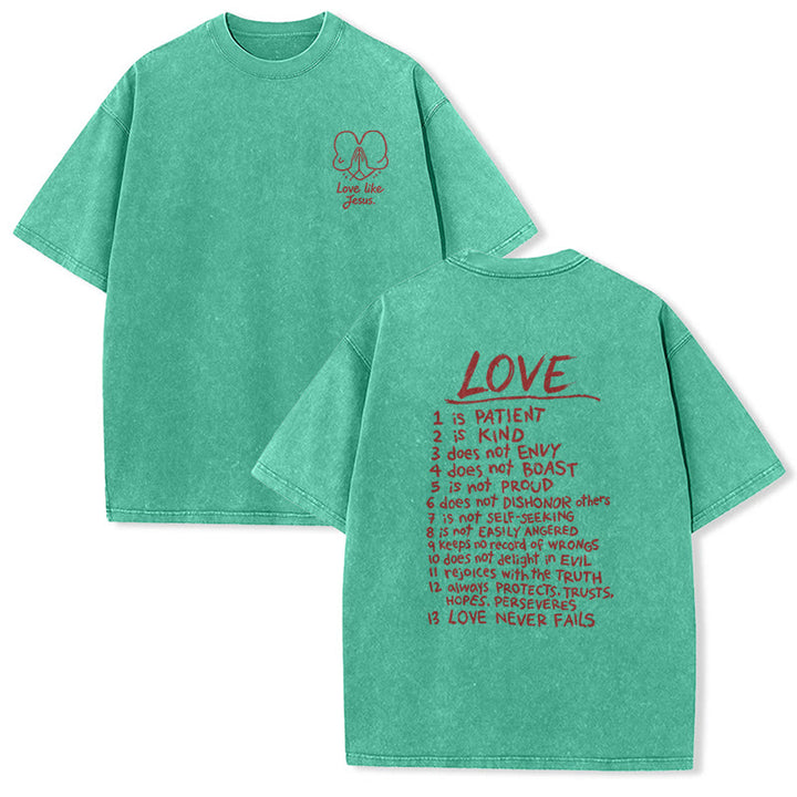 Christianartworkshop "Love Like Jesus" 1 Corinthians 13 Verse Washed Unisex T-Shirt - Green - 5XL - image 0