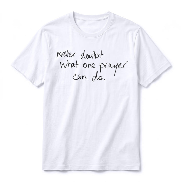 Christianartworkshop "Never Doubt What One Prayer Can Do" Premium Short Sleeve T-Shirt - image 11