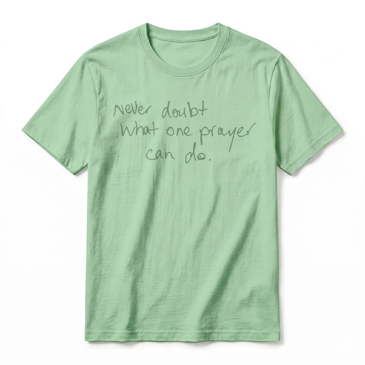 Christianartworkshop Never Doubt What One Prayer Can Do Premium Short Sleeve T-Shirt - image 23