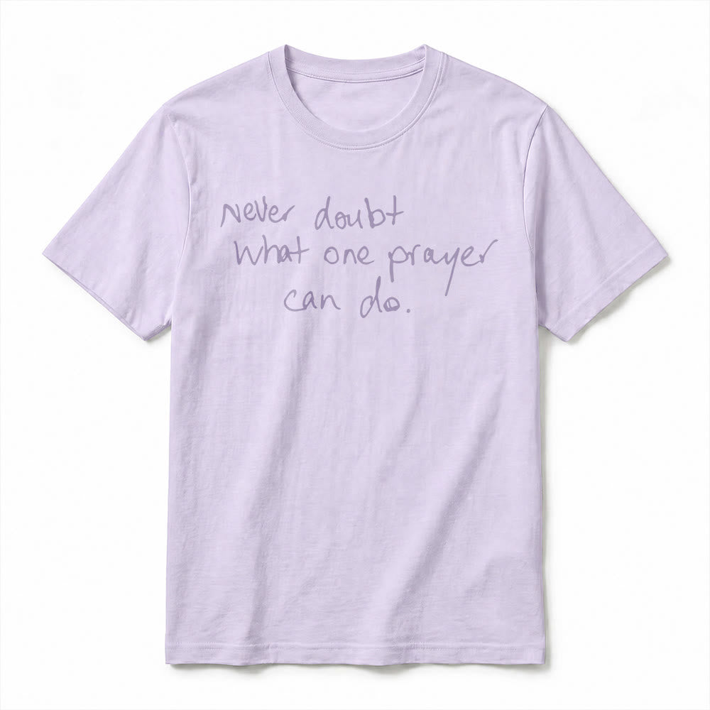 Christianartworkshop Never Doubt What One Prayer Can Do Premium Short Sleeve T-Shirt - image 8