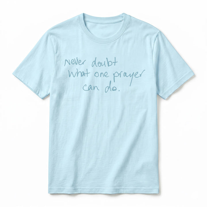 Christianartworkshop Never Doubt What One Prayer Can Do Premium Short Sleeve T-Shirt - image 20