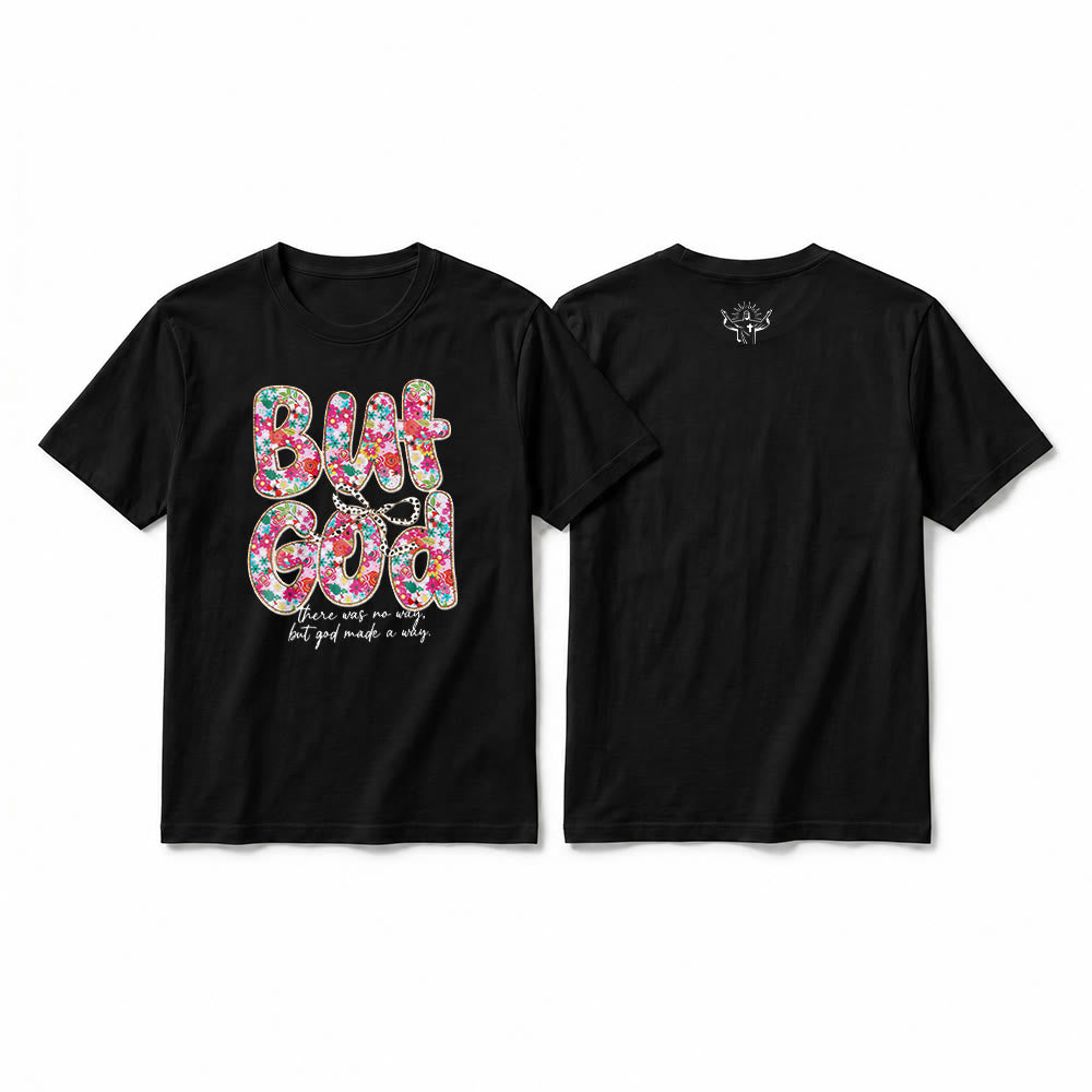 Christianartworkshop "But God Made a Way" Floral Letter Premium Short Sleeve T-Shirt - Black - 2XL - image 7