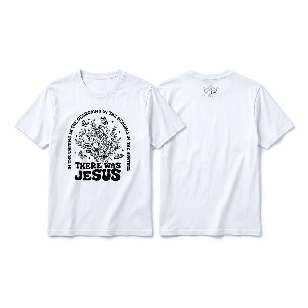 Christianartworkshop "There Was Jesus" Floral & Butterfly Premium Short Sleeve T-Shirt - White - 2XL - image 1