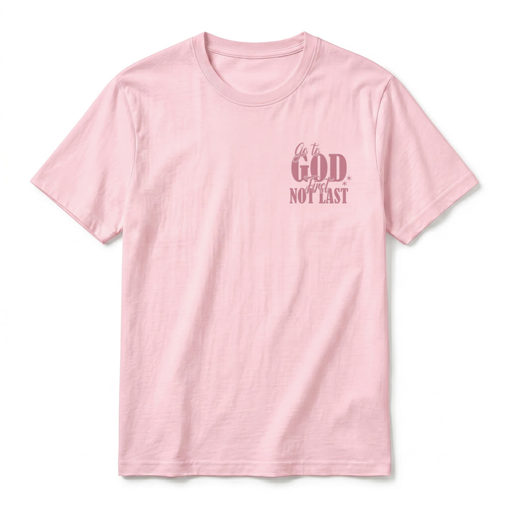 Christianartworkshop "Go to God First" Faith Reminder Premium Short Sleeve T-Shirt - image 29
