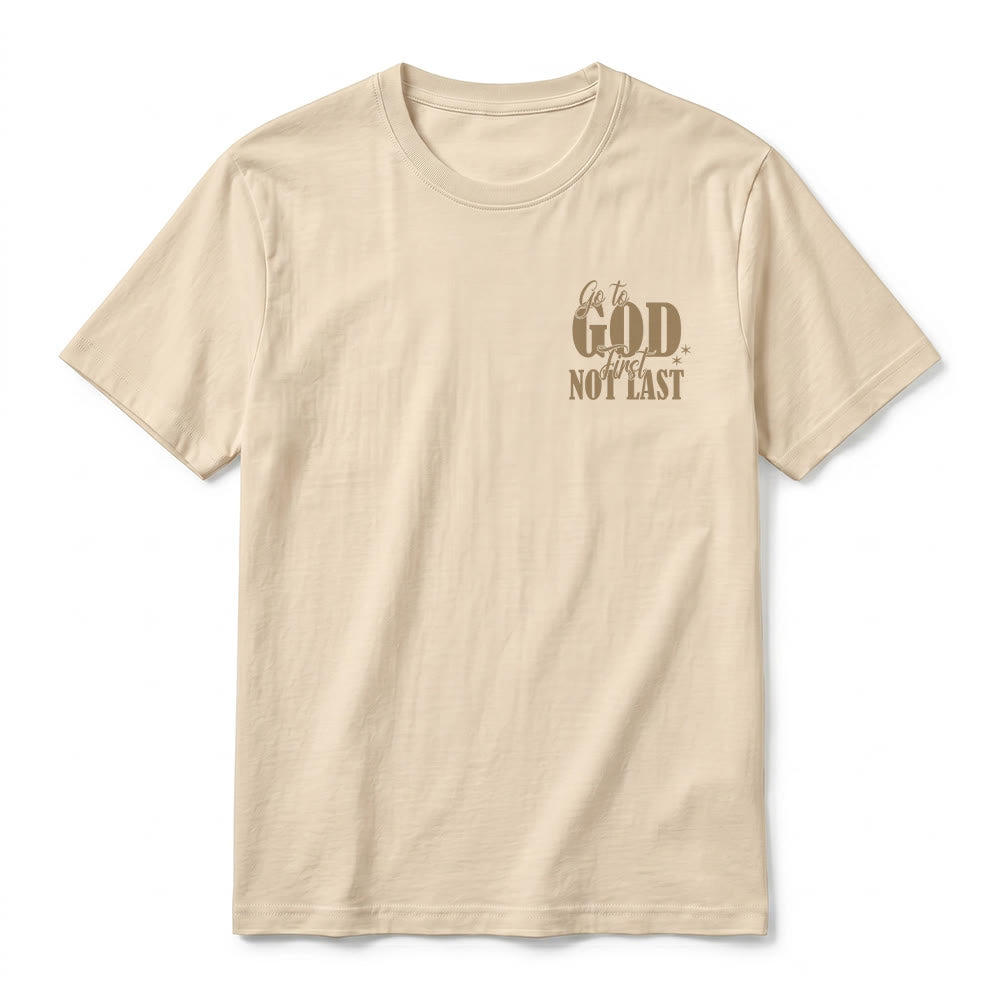 Christianartworkshop "Go to God First" Faith Reminder Premium Short Sleeve T-Shirt - image 5