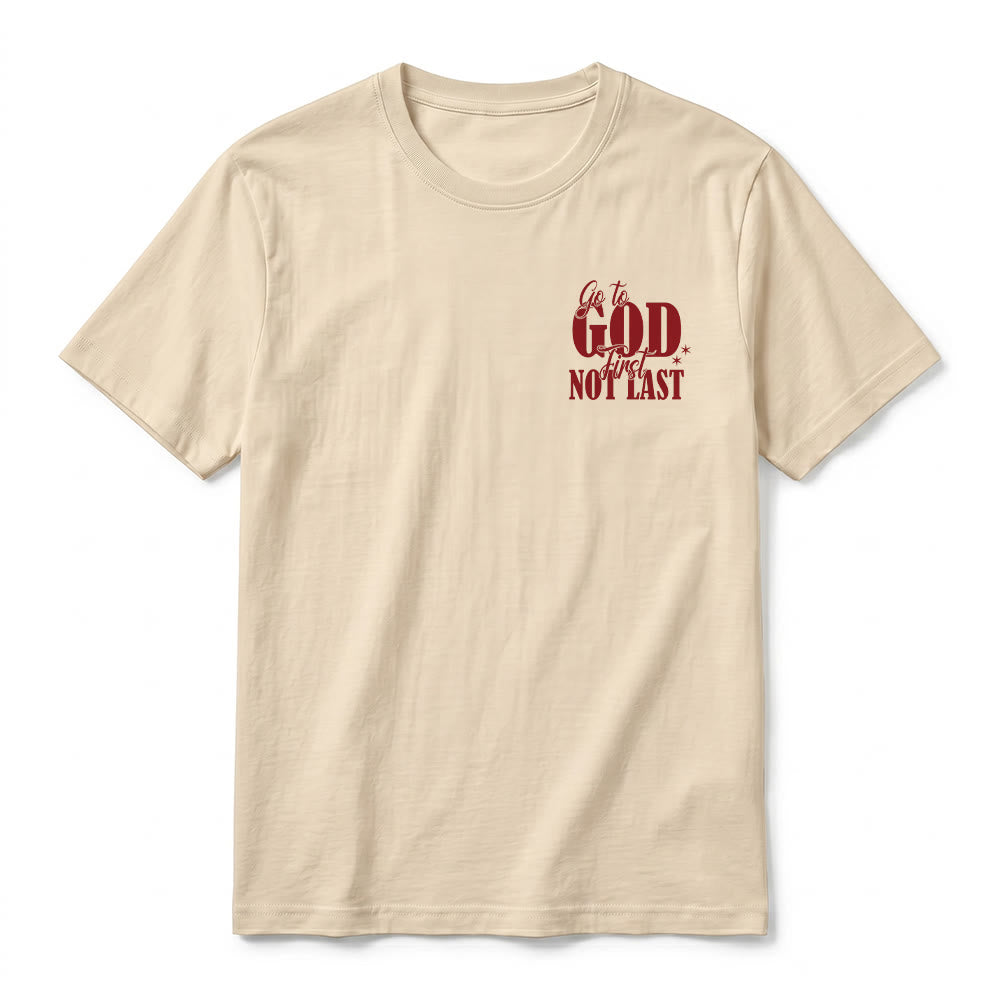 Christianartworkshop "Go to God First" Faith Reminder Premium Short Sleeve T-Shirt - image 8