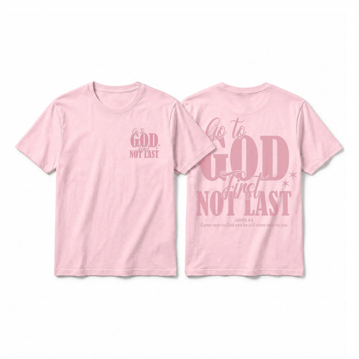 Christianartworkshop "Go to God First" Faith Reminder Premium Short Sleeve T-Shirt - Pink - 2XL - image 28