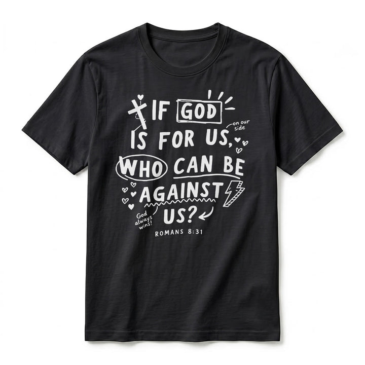 Christianartworkshop "If God Is For Us Who Can Be Against Us Romans 8:31" Premium Short Sleeve T-Shirt - image 8